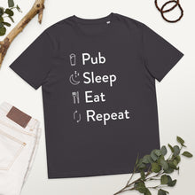 Load image into Gallery viewer, Pub Sleep Eat Repeat Unisex organic cotton t-shirt
