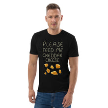 Load image into Gallery viewer, Feed me Cheddar Unisex organic cotton t-shirt
