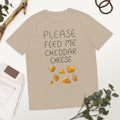 Feed me Cheddar Unisex organic cotton t-shirt