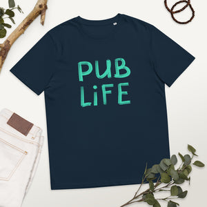 Pub Life Unisex organic cotton t-shirt
