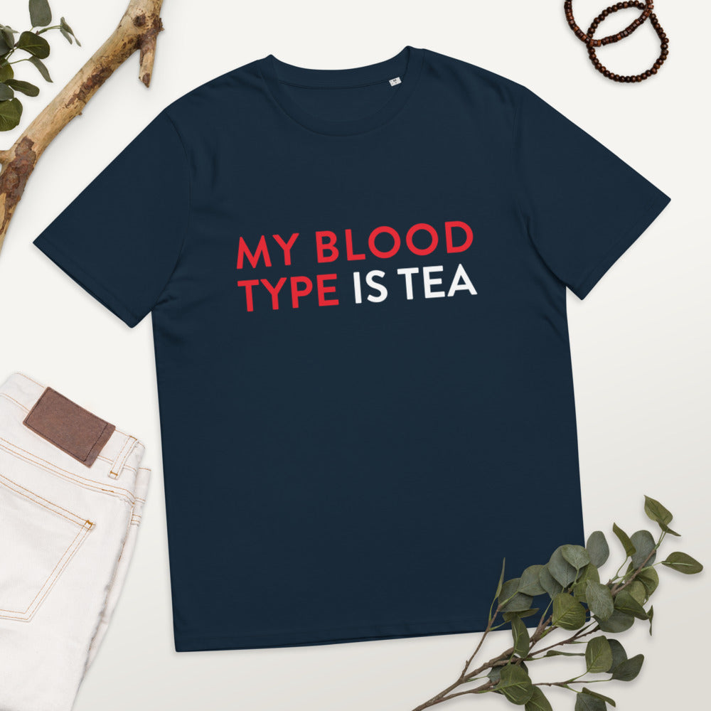 My blood type is tea Unisex organic cotton t-shirt