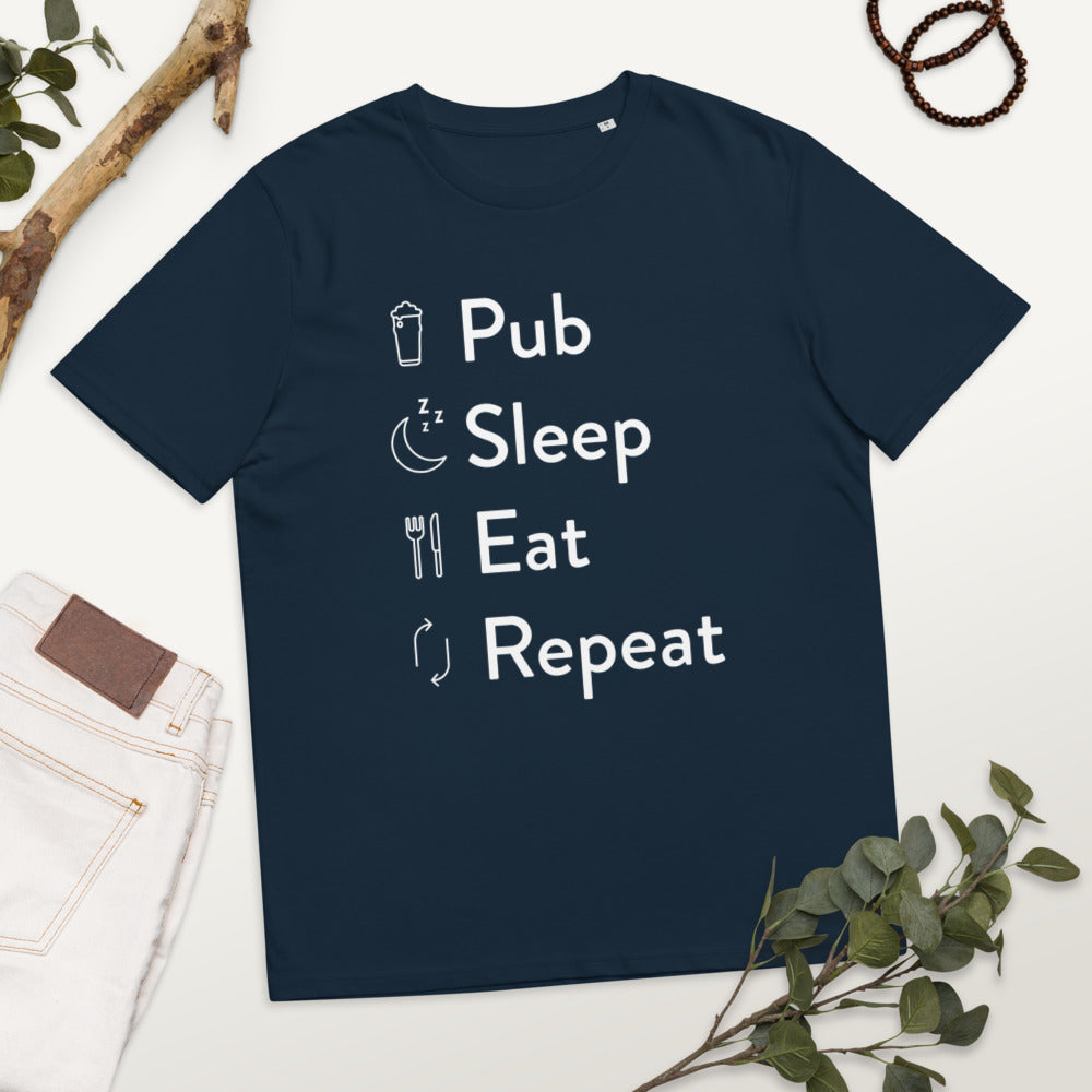 Pub Sleep Eat Repeat Unisex organic cotton t-shirt
