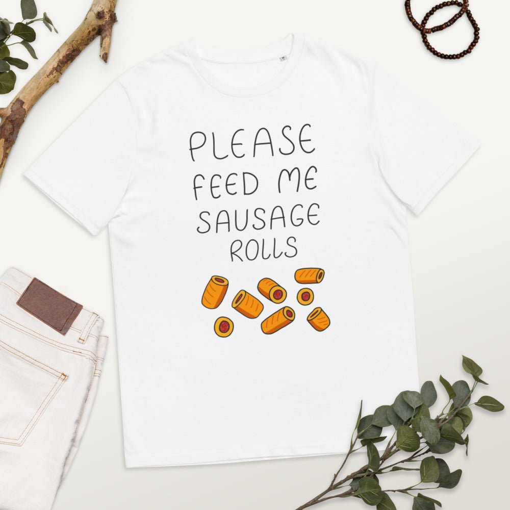 Feed me Sausage Rolls Unisex organic cotton t-shirt