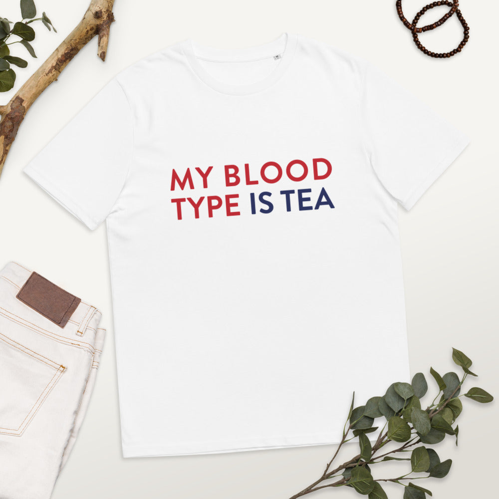 My blood type is tea Unisex organic cotton t-shirt