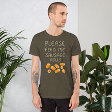 Load image into Gallery viewer, Feed me Sausage Rolls Unisex T-Shirt

