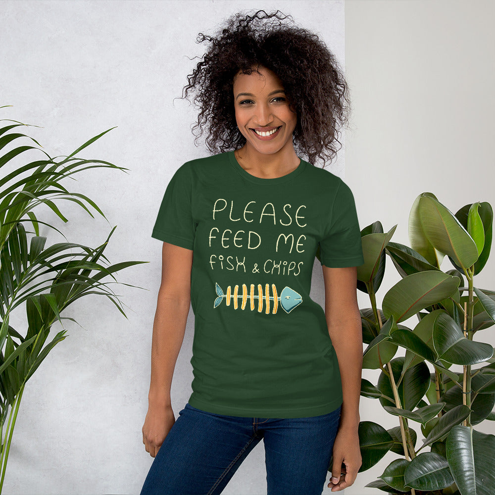 Feed me Fish & Chips Unisex T-Shirt