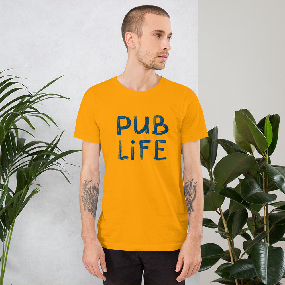 Pub Life Unisex T-Shirt