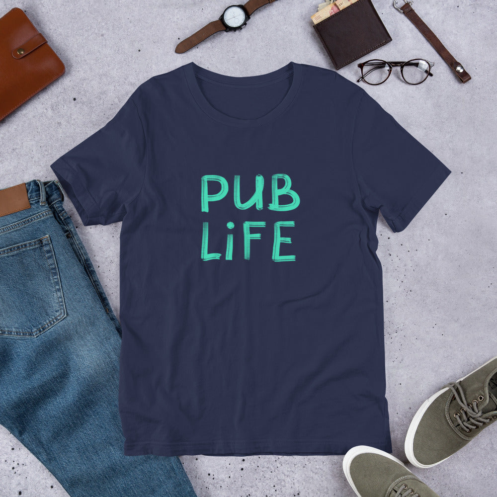 Pub Life Unisex T-Shirt