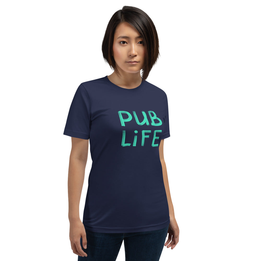 Pub Life Unisex T-Shirt