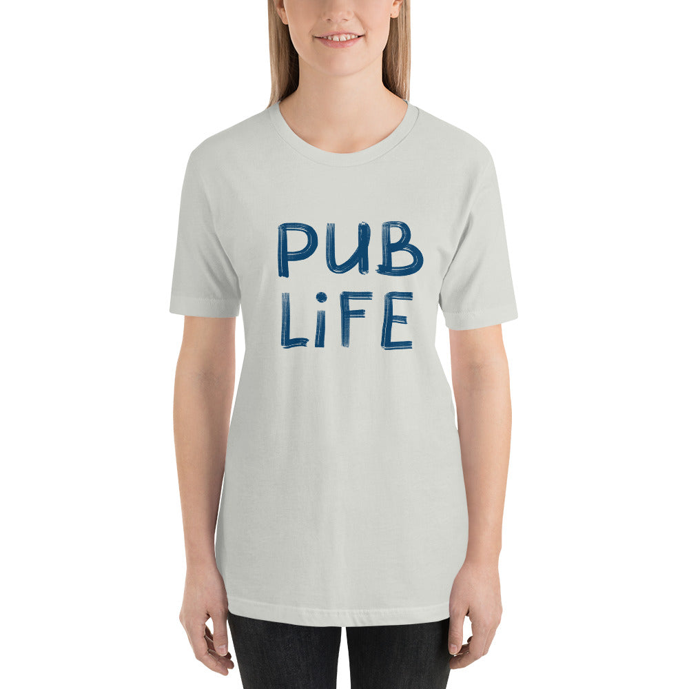 Pub Life Unisex T-Shirt