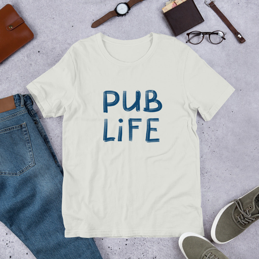 Pub Life Unisex T-Shirt