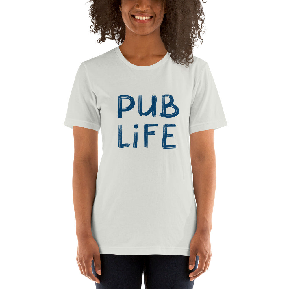 Pub Life Unisex T-Shirt