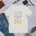 Feed me Crisps Unisex T-Shirt