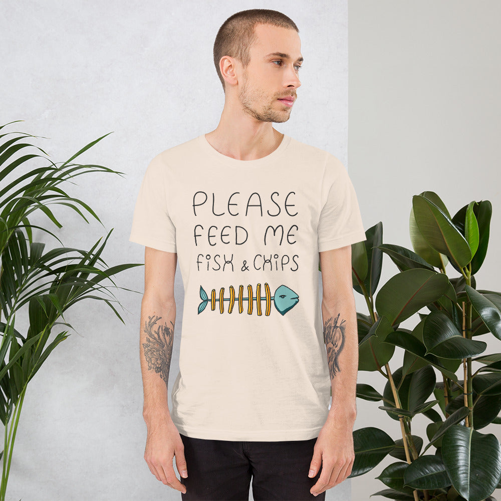 Feed me Fish & Chips Unisex T-Shirt